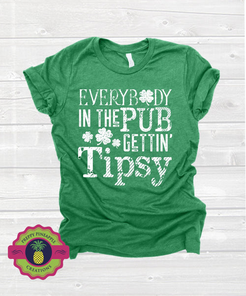 EVERYBODY IN THE PUB GETTING TIPSY Unisex Tee
