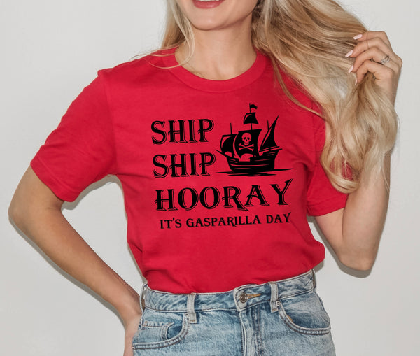 SHIP SHIP HOORAY ITS GASPARILLA DAY